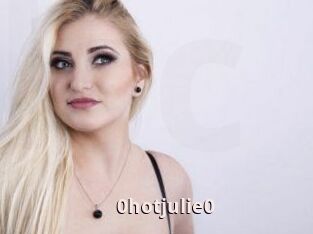 0hotjulie0