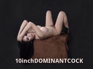 10inchDOMINANTCOCK