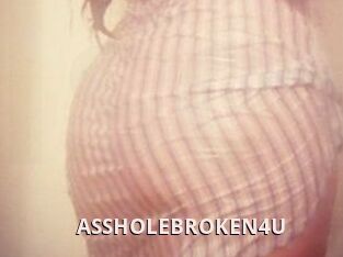 ASSHOLEBROKEN4U