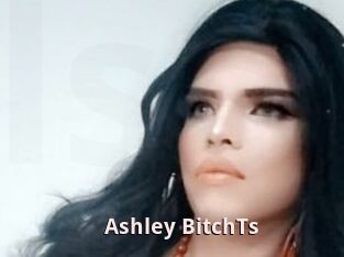 Ashley_BitchTs