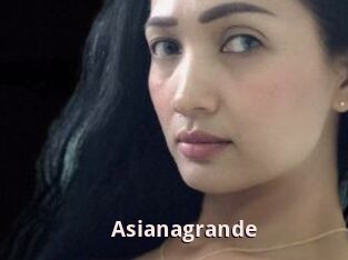Asianagrande