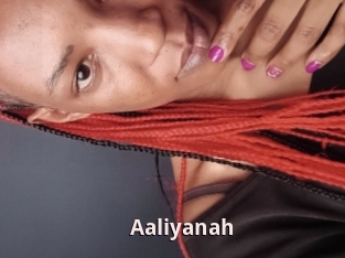 Aaliyanah