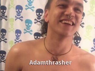 Adamthrasher