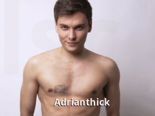Adrianthick