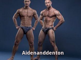 Aidenanddenton