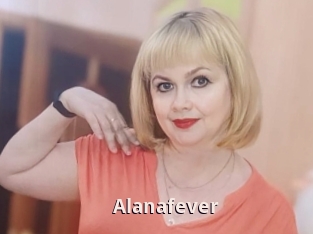 Alanafever