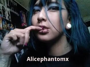 Alicephantomx