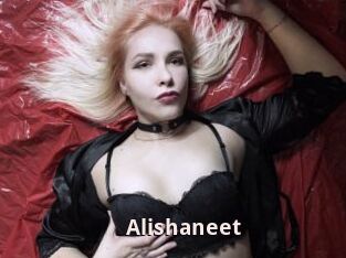 Alishaneet
