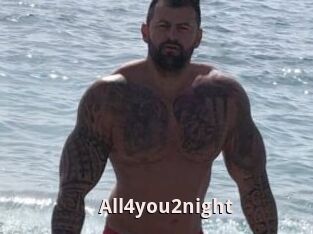 All4you2night