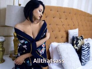 Allthatsass
