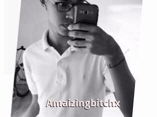 Amaizingbitchx