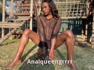 Analqueengrrrr