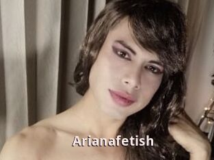 Arianafetish