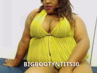 BIGBOOTYNTITS30