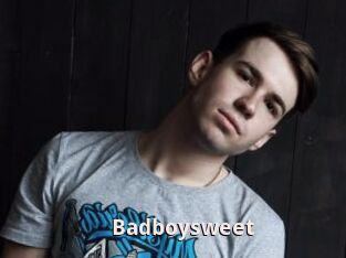 Badboysweet