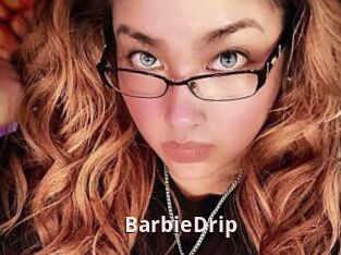 BarbieDrip