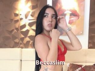 Beccaslim