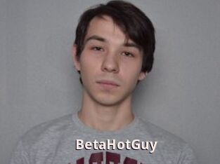 BetaHotGuy