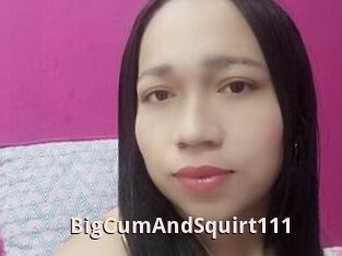 BigCumAndSquirt111