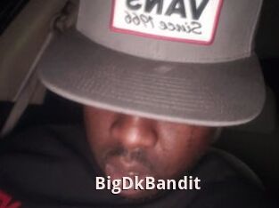 BigDkBandit