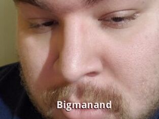 Bigmanand