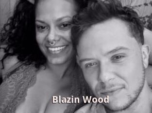 Blazin_Wood