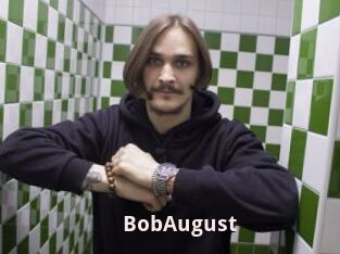 BobAugust