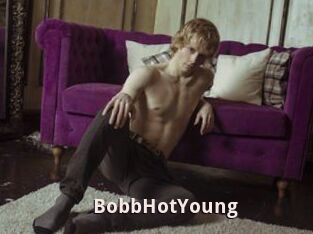 BobbHotYoung