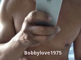 Bobbylove1975