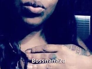 Bossnana2u