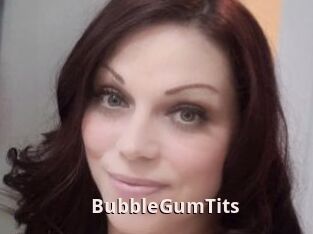 BubbleGumTits