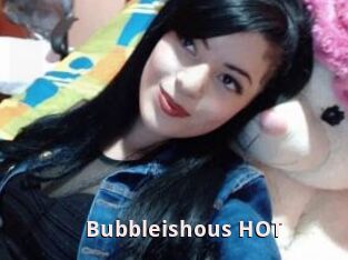 Bubbleishous_HOT