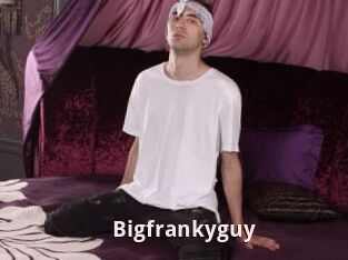 Bigfrankyguy