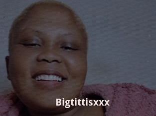 Bigtittisxxx