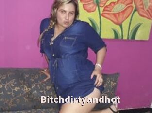 Bitchdirtyandhot