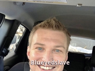 Blueyedslave