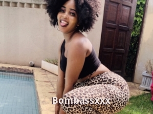 Bombassxxx