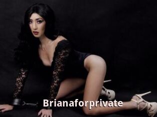 Brianaforprivate