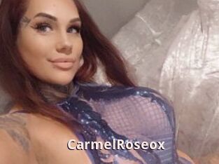 CarmelRoseox