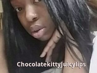 Chocolatekitty_Juicylips