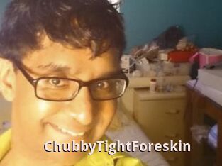 ChubbyTightForeskin