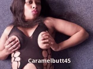 Caramelbutt45