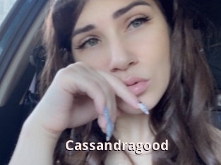 Cassandragood