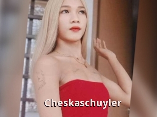 Cheskaschuyler