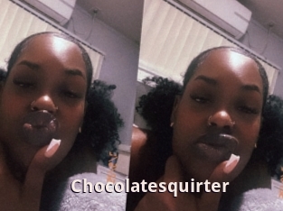 Chocolatesquirter