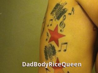 DadBodyRiceQueen