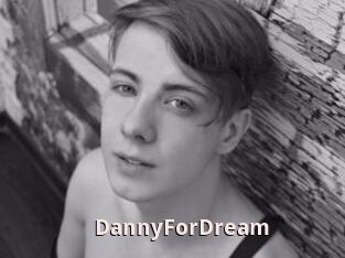 DannyForDream