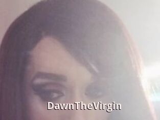 DawnTheVirgin