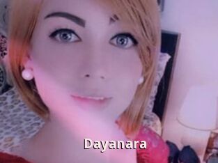 Dayanara