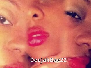 DeejahBae22